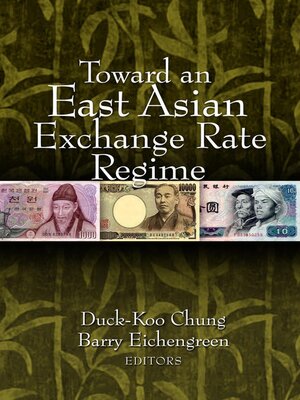 cover image of Toward an East Asian Exchange Rate Regime